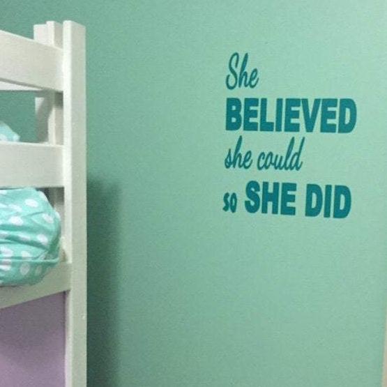 She believed She Could So She Did Wall Decal