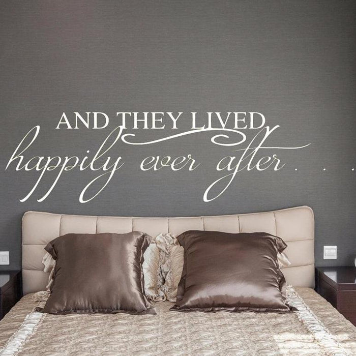 And They Lived Happily Ever After Wall Decal
