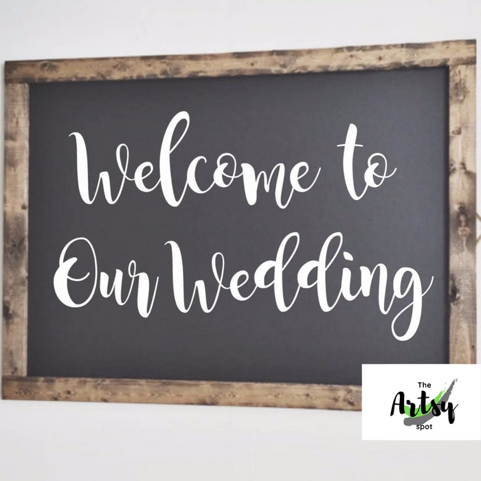Welcome to Our Wedding Decal
